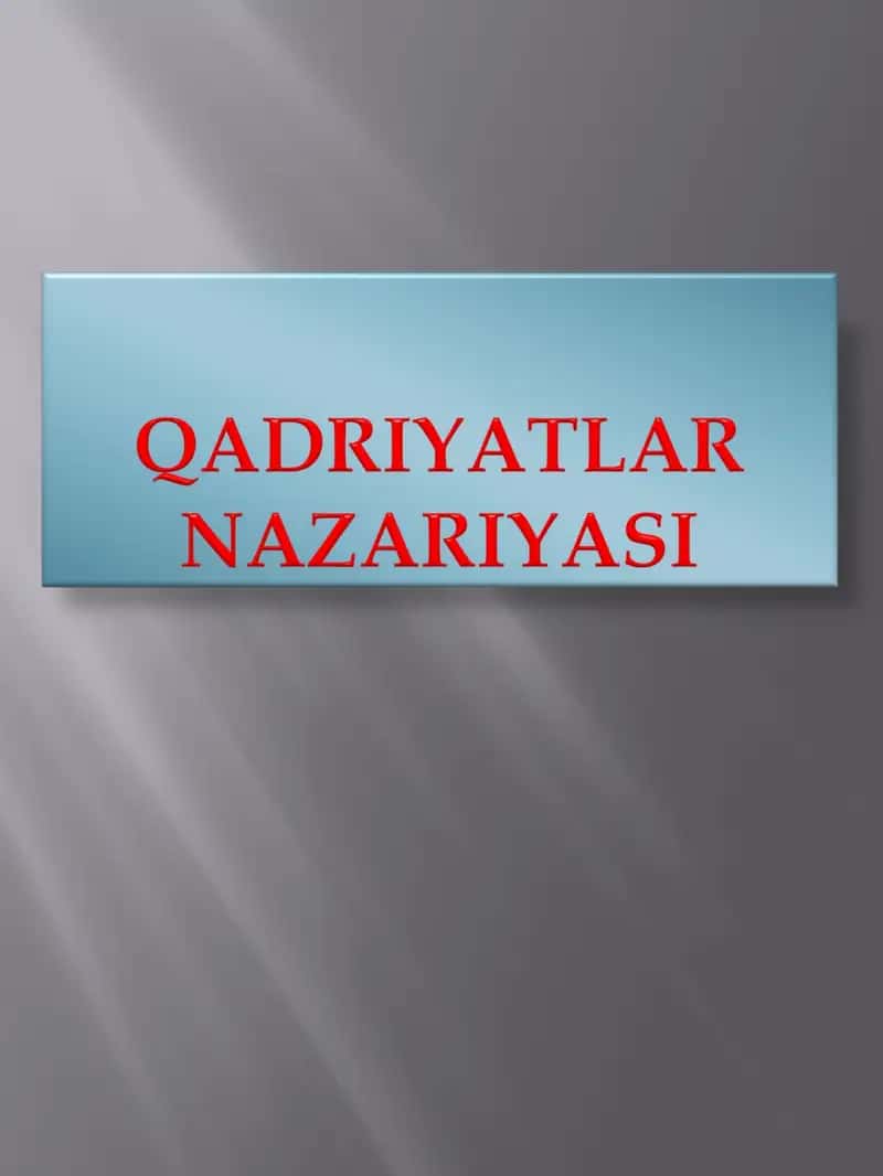 Qadriyatlar va madaniyat 1