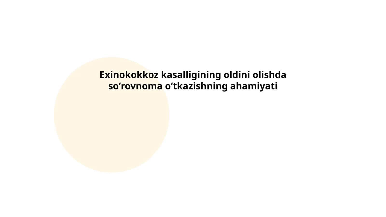 Exinokokkoz kasalligining oldini olishda soʻrovnoma oʻtkazishning ahamiyati 1