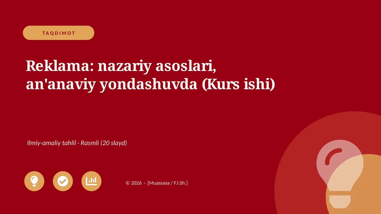 Reklama: nazariy asoslari, an'anaviy yondashuvda (Kurs ishi) 1