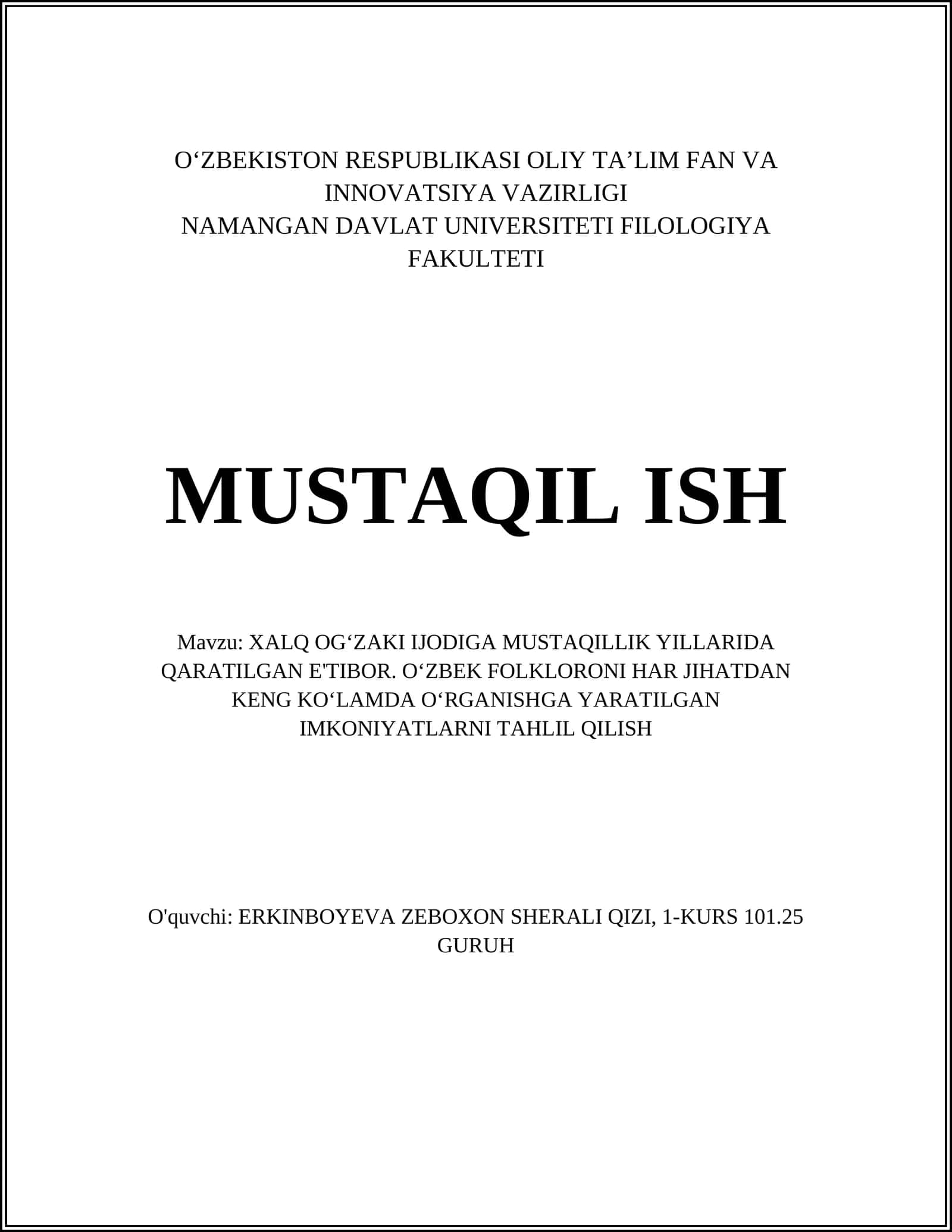 XALQ OGʻZAKI IJODIGA MUSTAQILLIK YILLARIDA QARATILGAN E'TIBOR TAHLILI 1