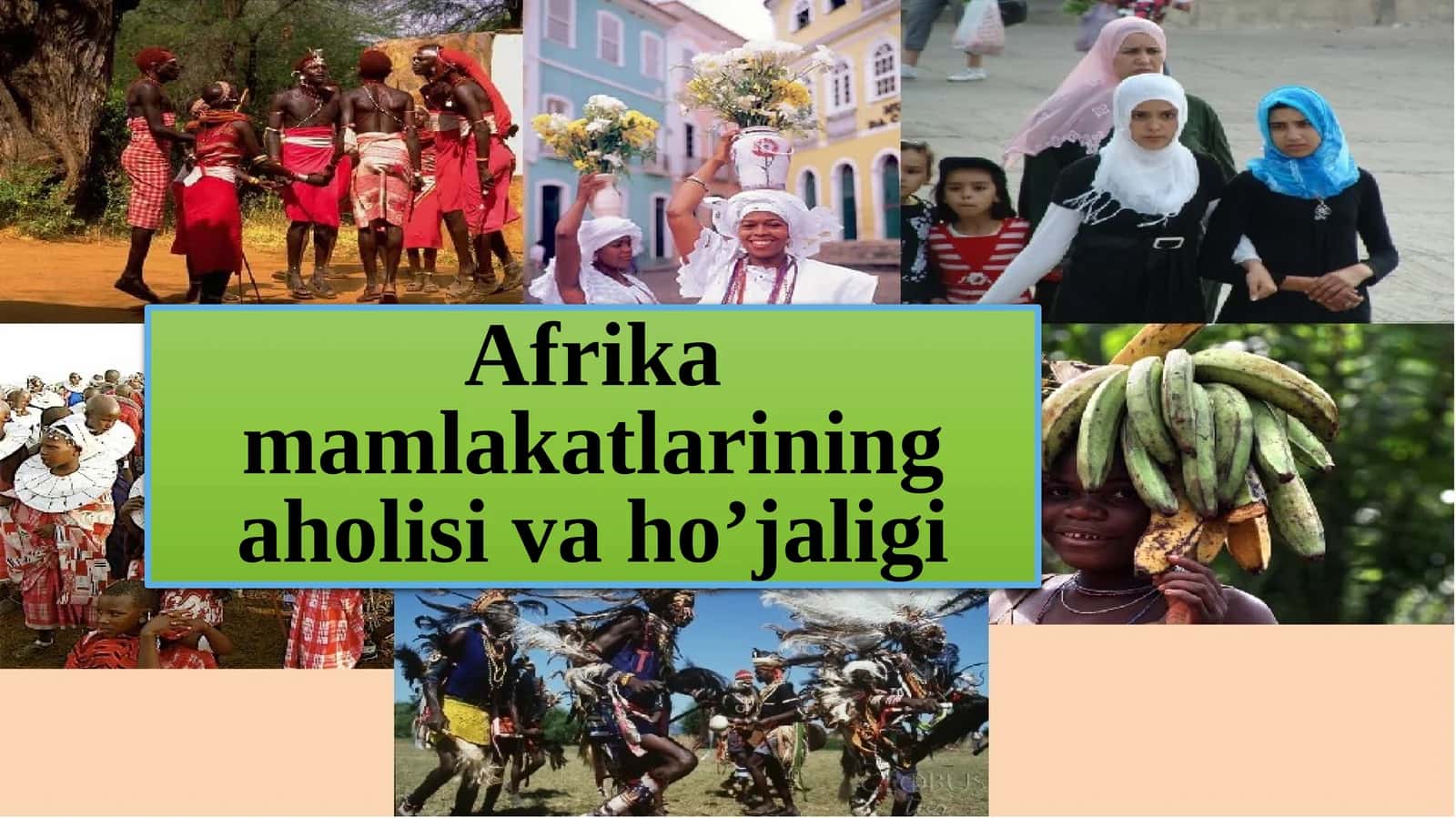 Afrika mamlakatlarining aholisi va ho’jaligi 1