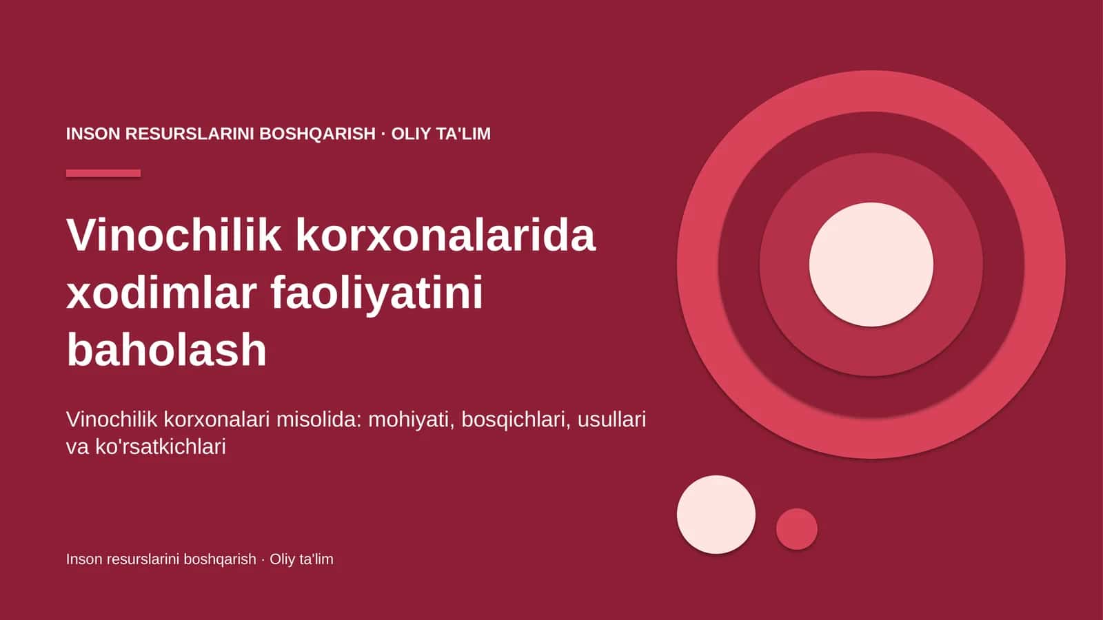 Vinochilik korxonalarida xodimlar faoliyatini baholash 1