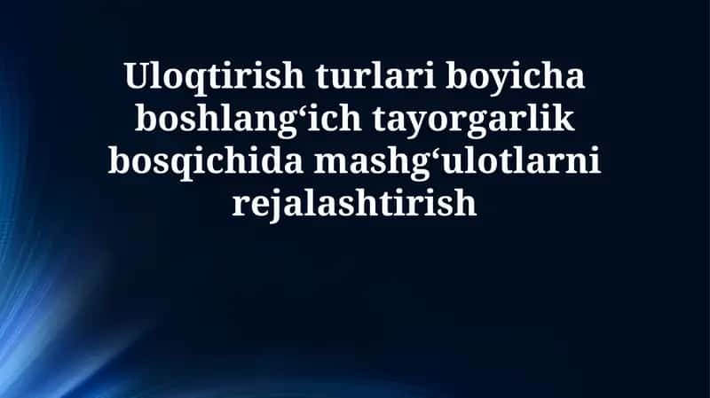 Uloqtirish sport turlarida boshlang'ich tayyorgarlik bosqichi 1