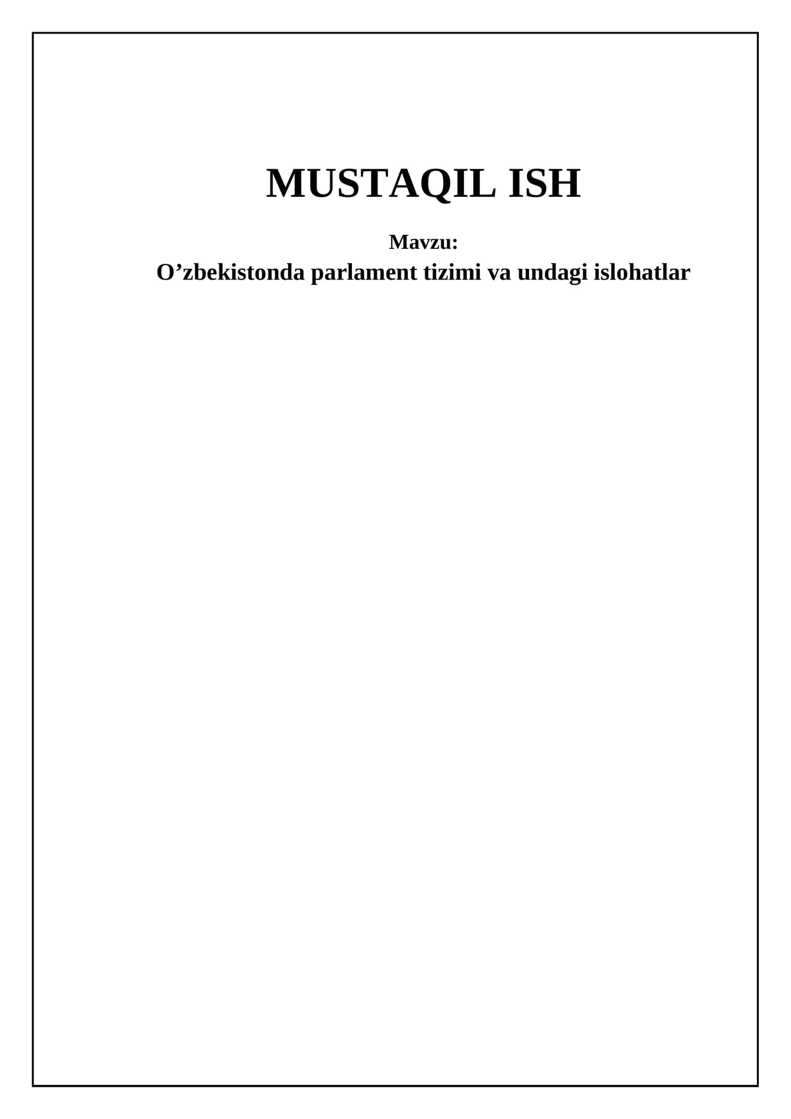 O'zbekistonda Parlamentarizmning Shakllanishi va Evolyutsiyasi 1