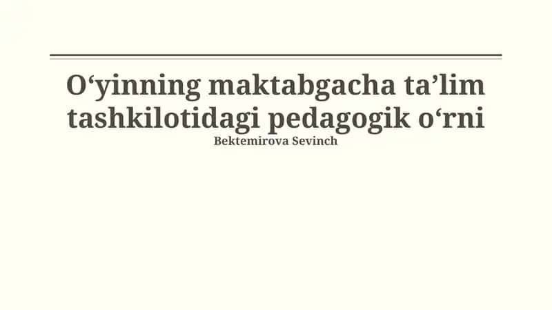 O'yinning ta'rifi va turlari 1