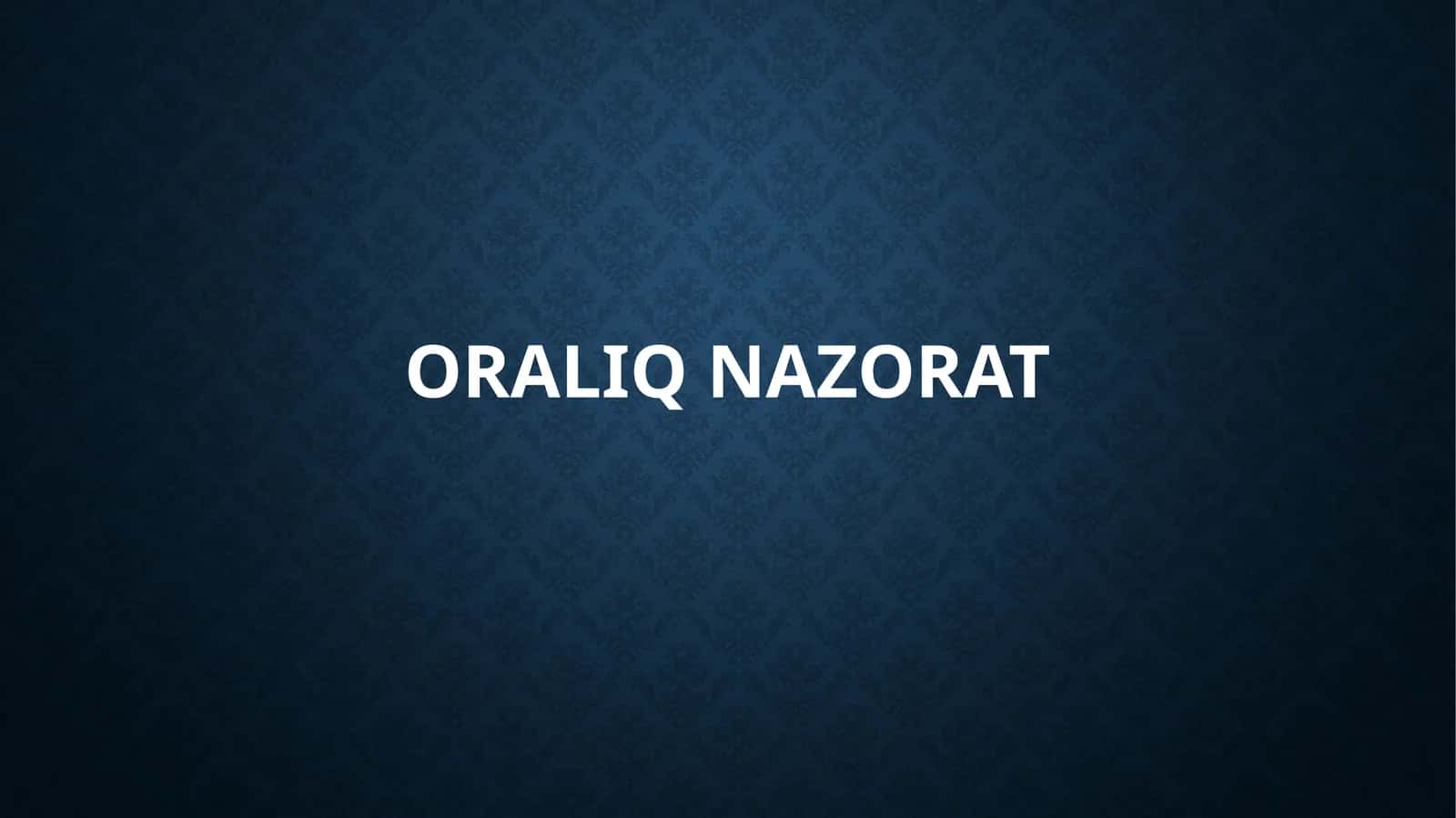 Talabalarni baholashda oraliq nazoratning ahamiyati 1
