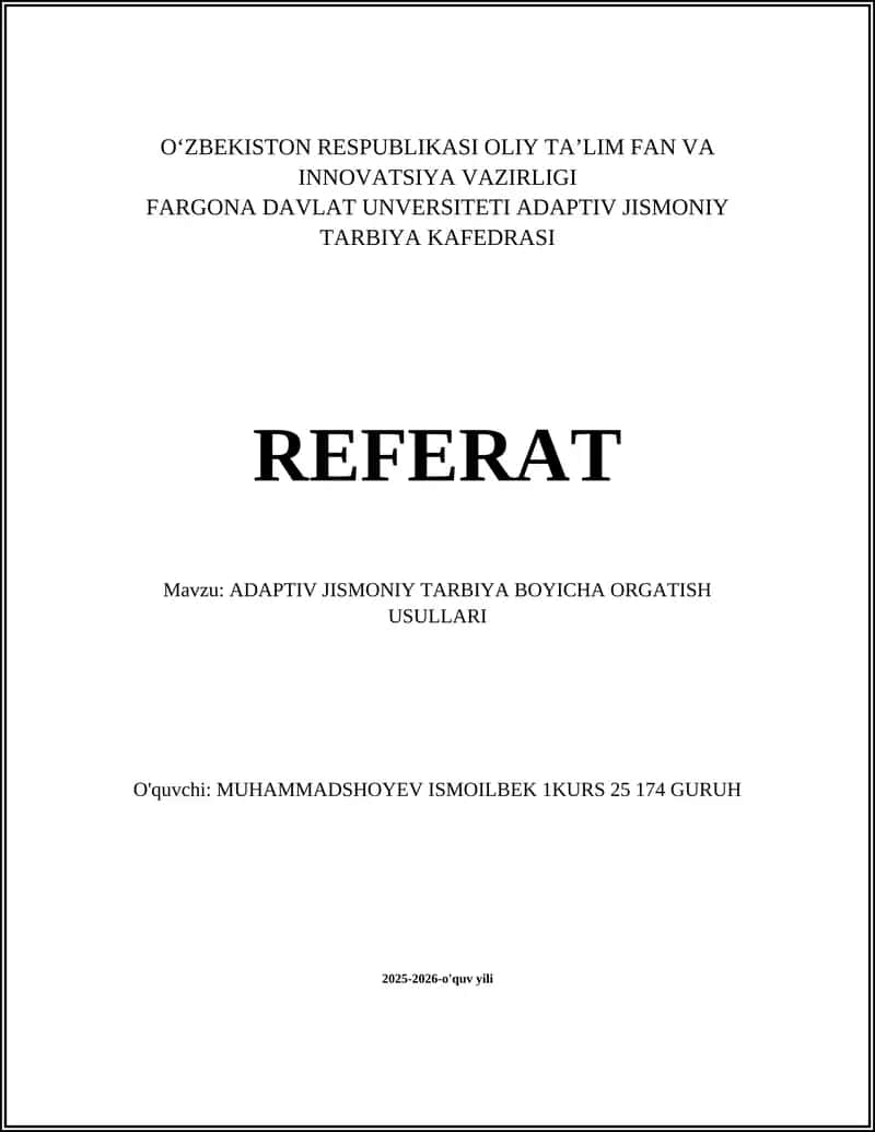 ADAPTIV JISMONIY TARBIYA BOYICHA ORGATISH USULLARI REFERAT 1