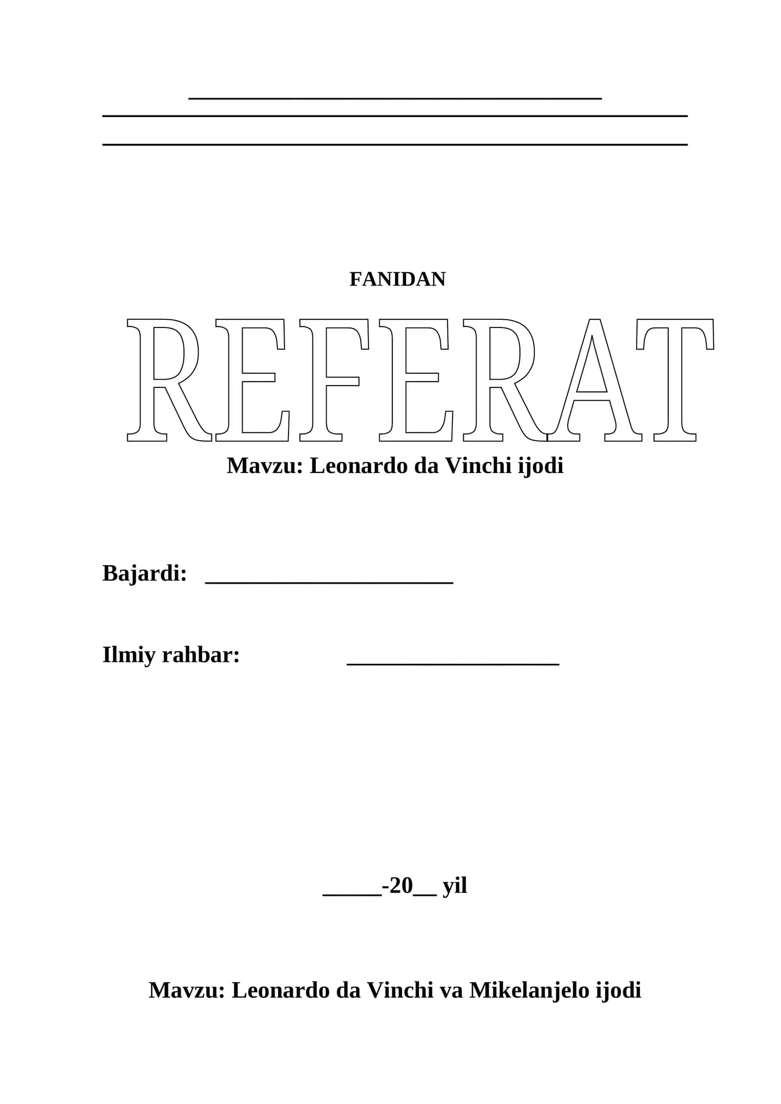 Leonardo da Vinchi ijodi. Referat 1