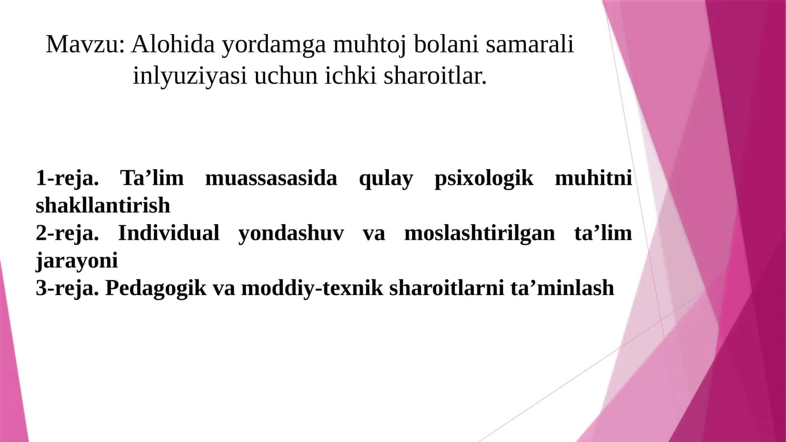 Alohida yordamga muhtoj bolani samarali inlyuziyasi uchun ichki sharoitlar. 1
