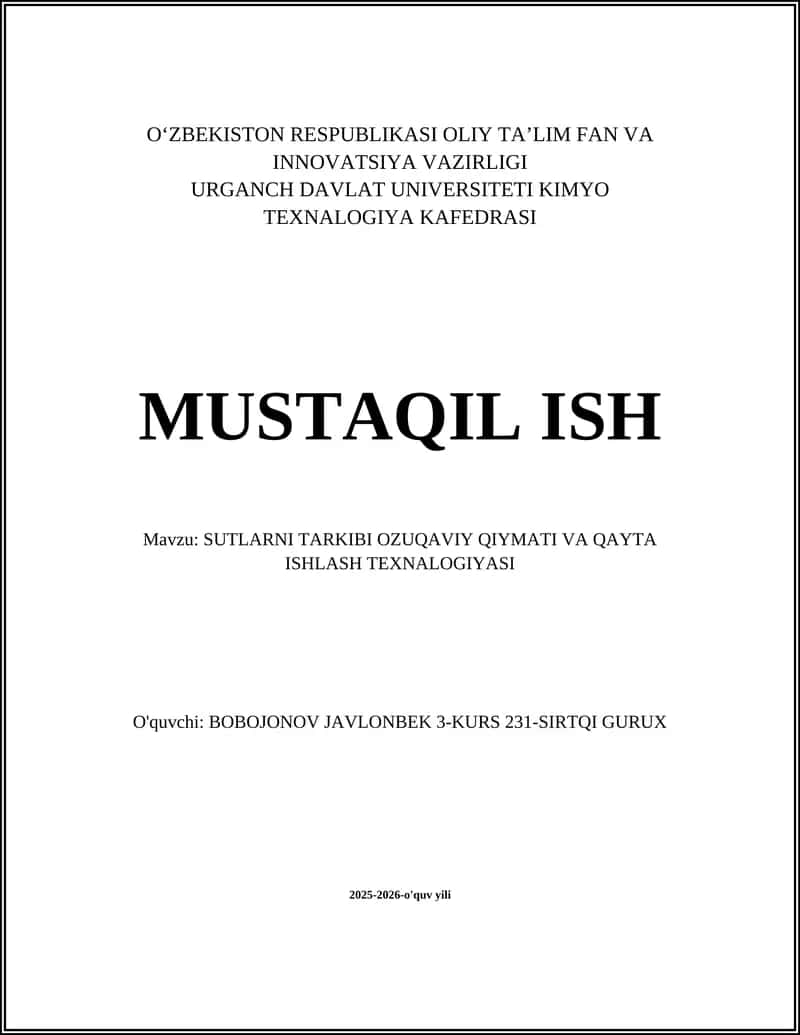 SUTLARNI TARKIBI OZUQAVIY QIYMATI VA QAYTA ISHLASH TEXNALOGIYASI 1