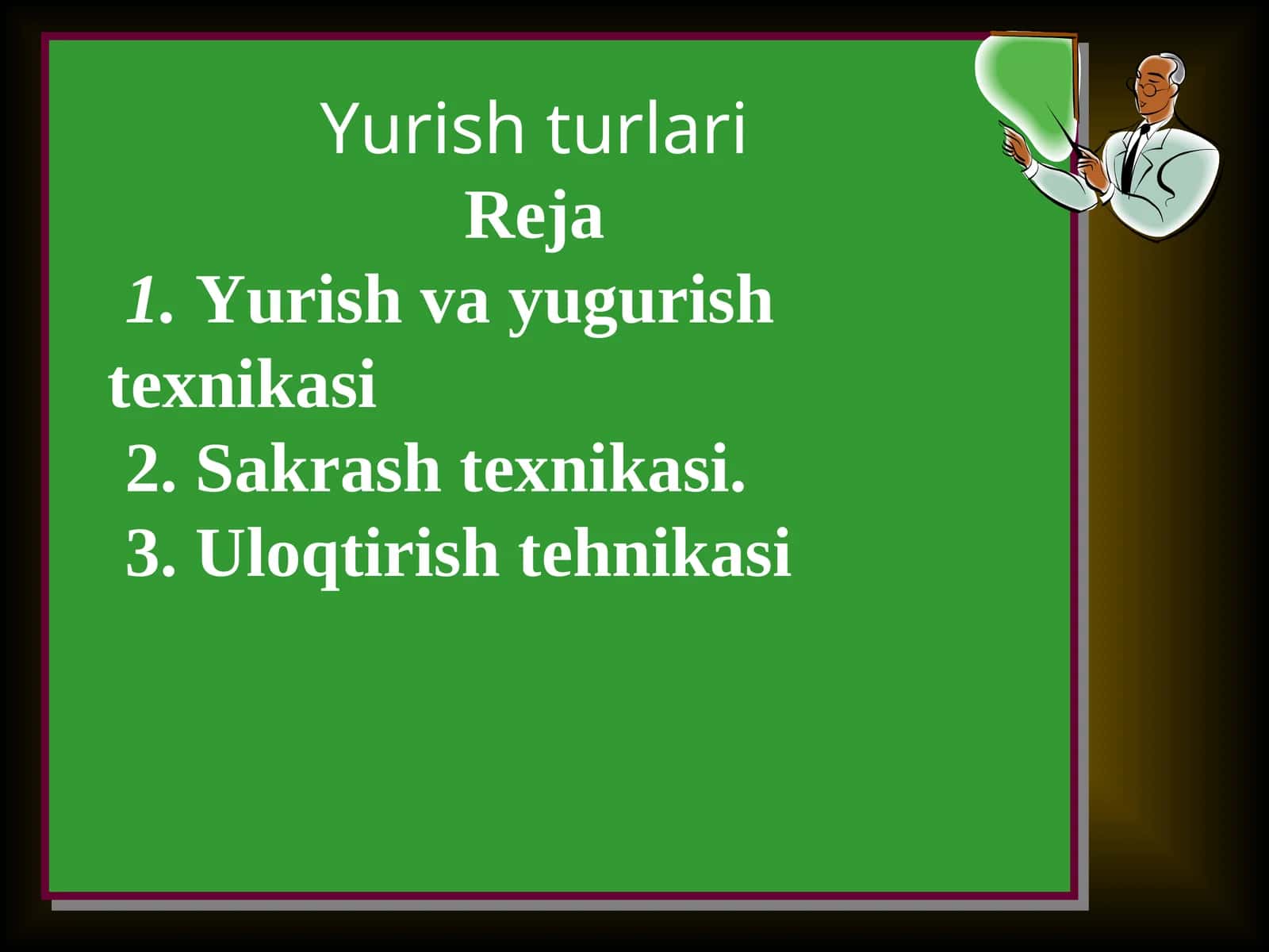Yurish turlari 1
