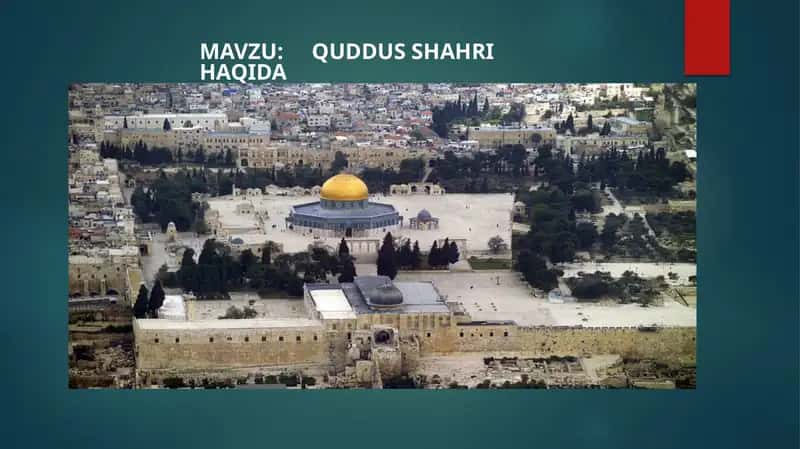 Quddus Shahri Haqida 1