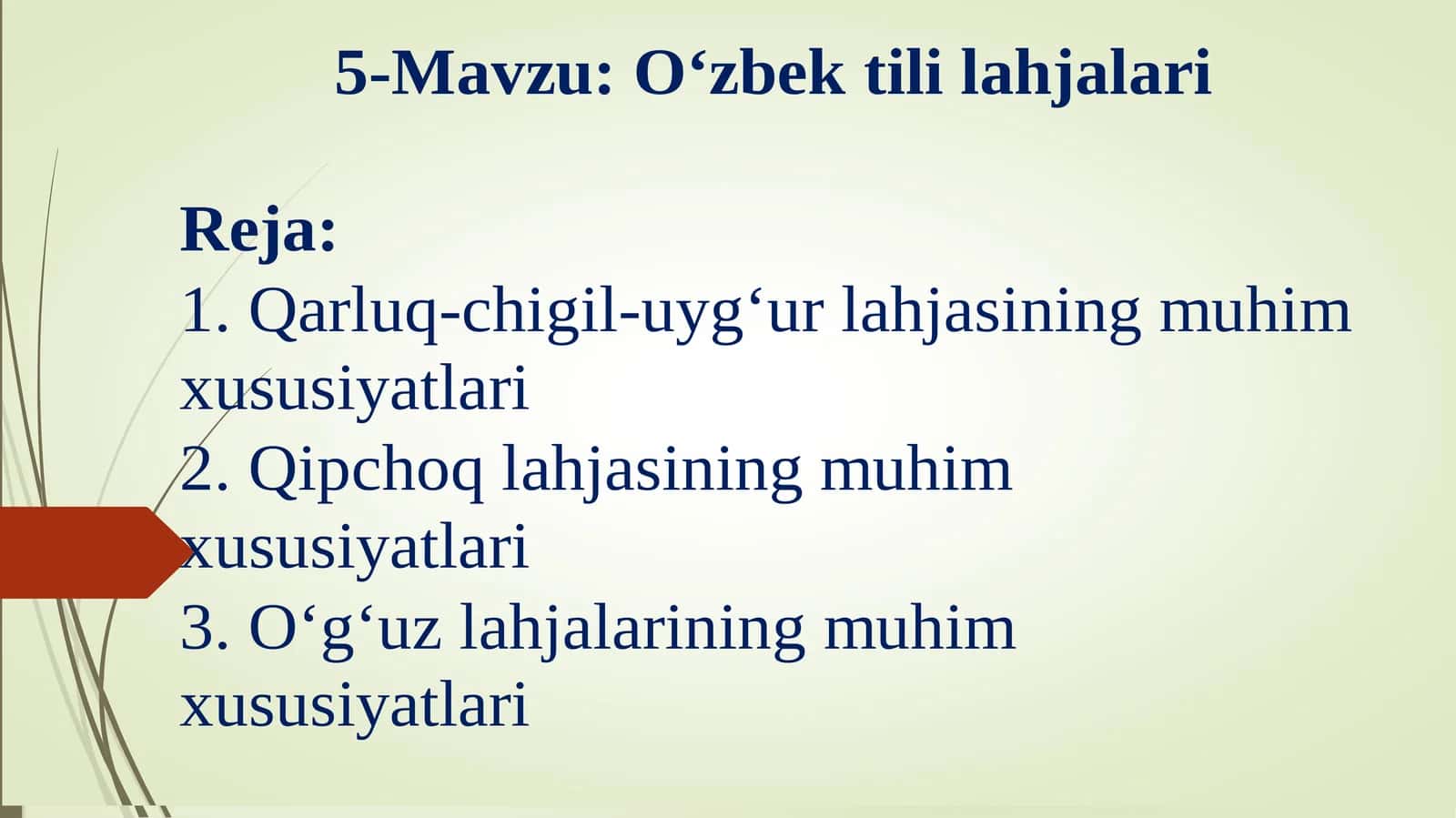 O‘zbek shevalarining predmeti, maqsadi va vazifalari 1