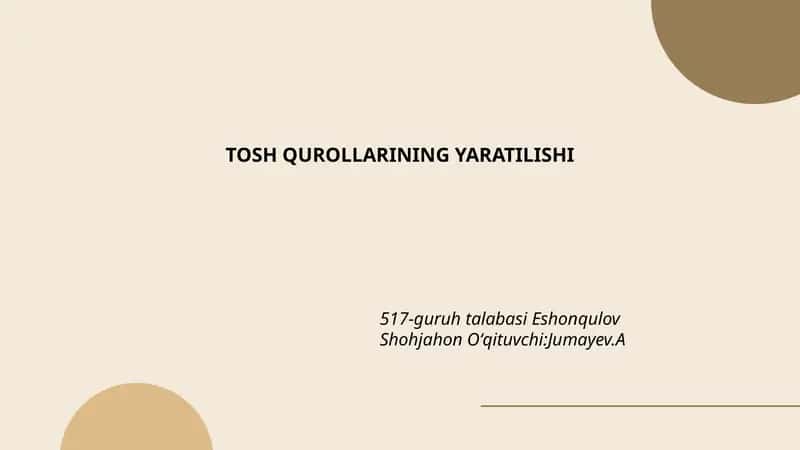 Tosh qurollarining yaratilishi 1