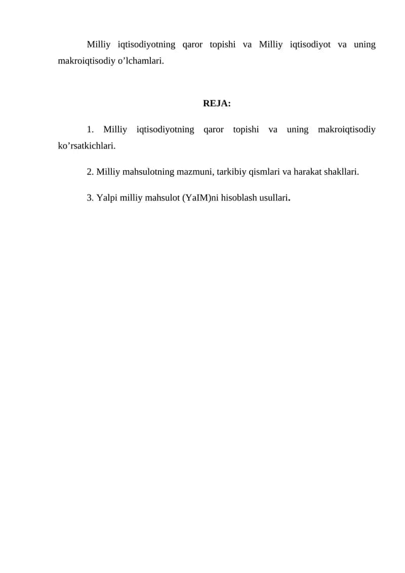 Milliy iqtisodiyotning qaror topishi va uning makroiqtisodiy ko’rsatkichlari 1