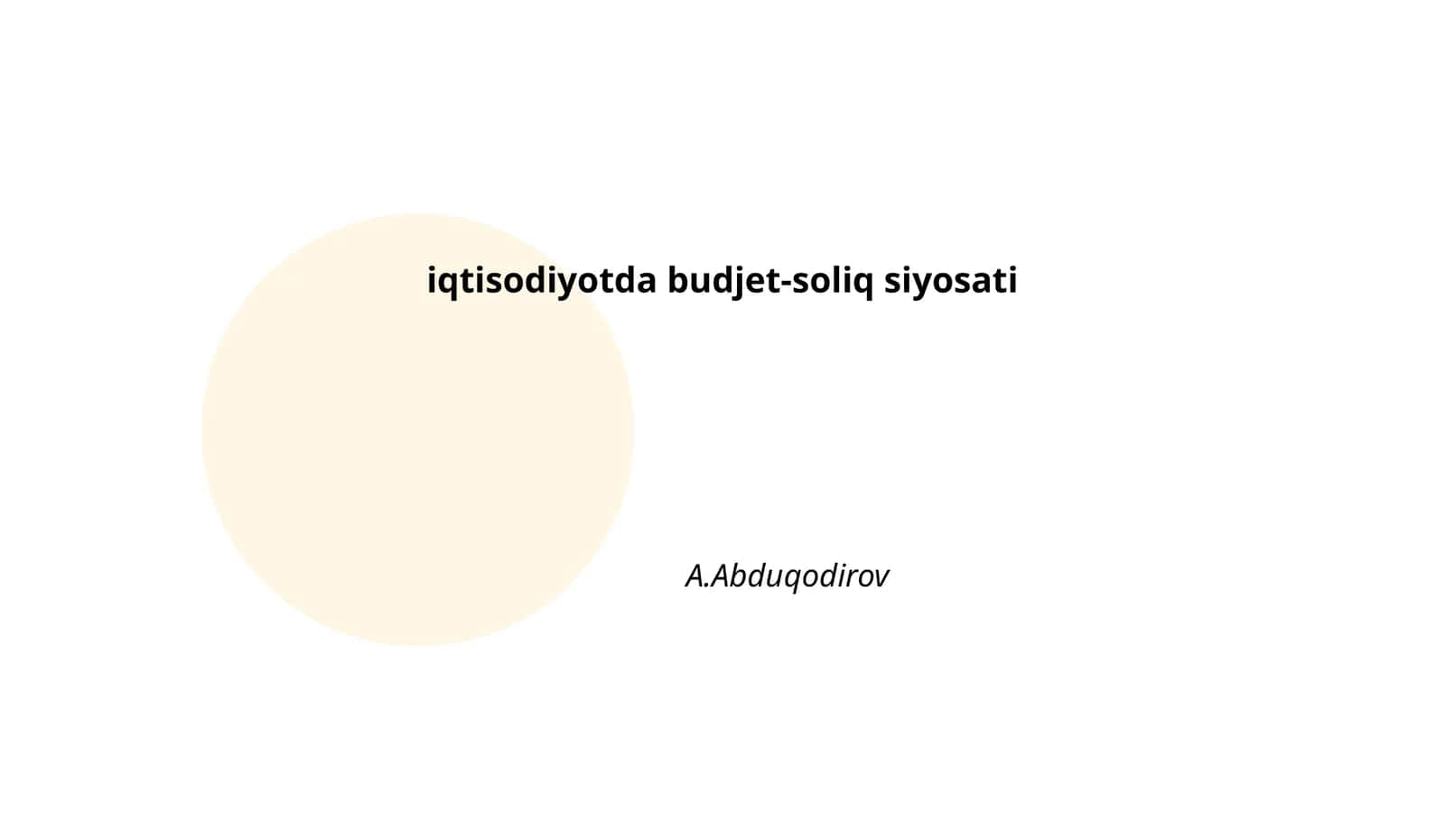 iqtisodiyotda budjet-soliq siyosati 1