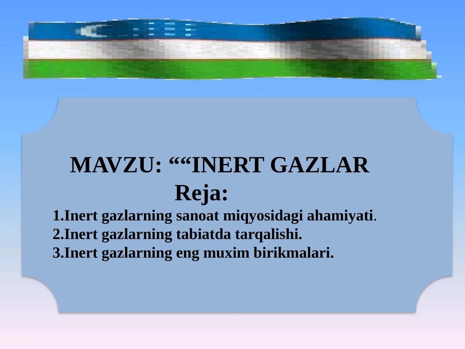 INERT GAZLAR 1