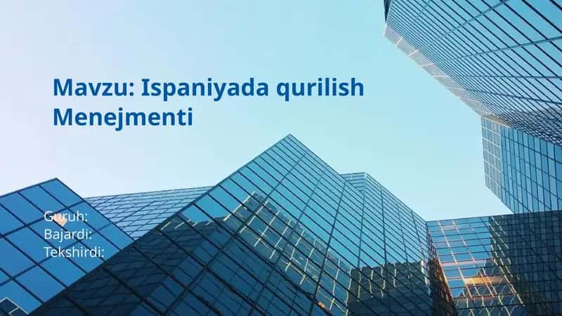 Ispaniyada Qurilish Menejmenti 1