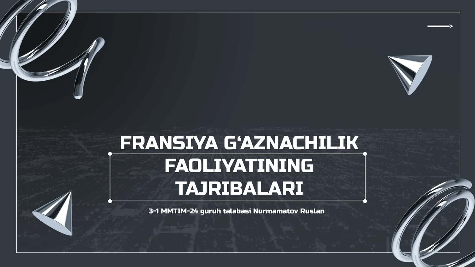 Fransiya G‘aznachilik Faoliyatining Tajribalari 1