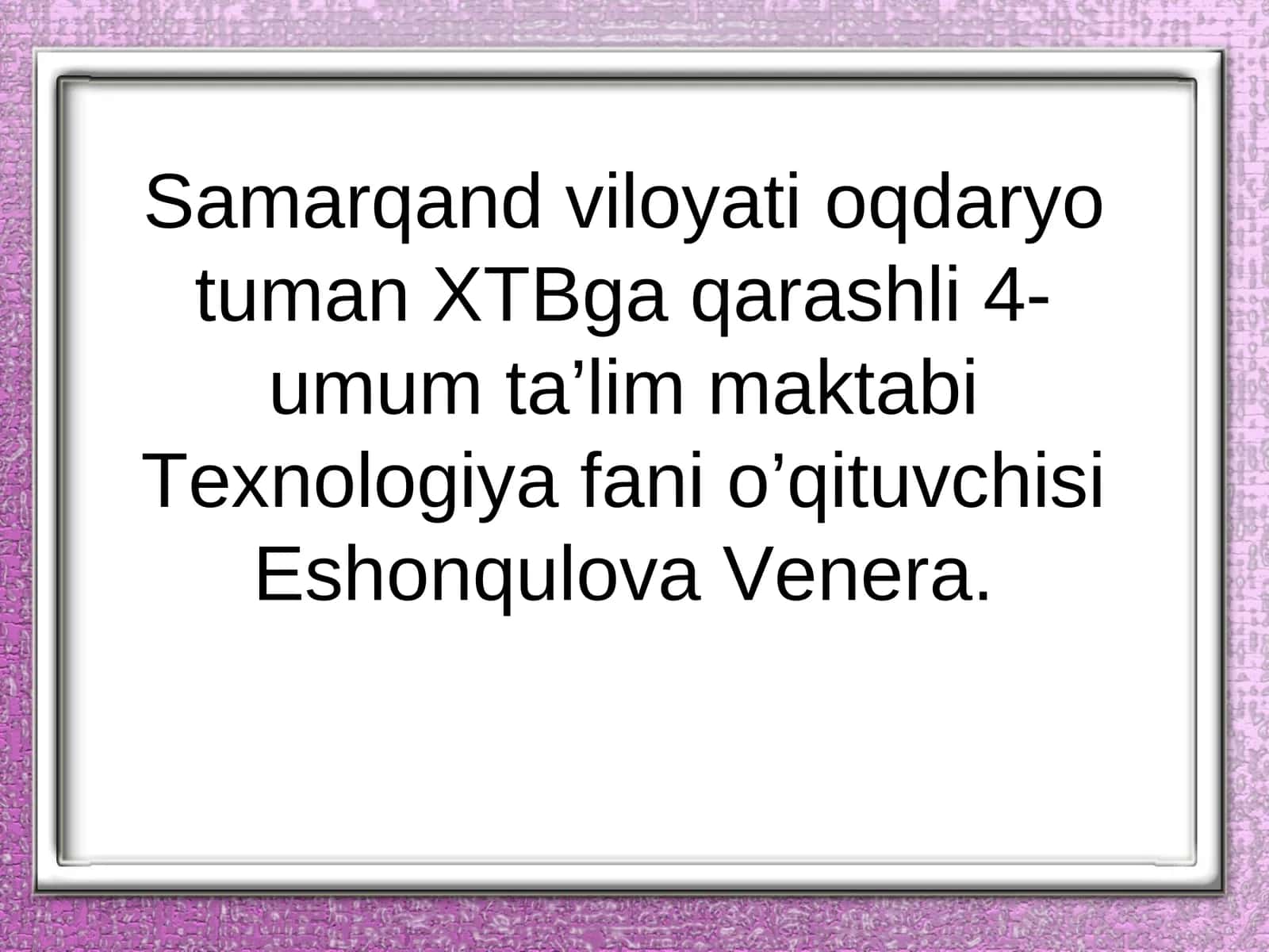 6-sinf Texnologiya fanidan savol-javoblar 1