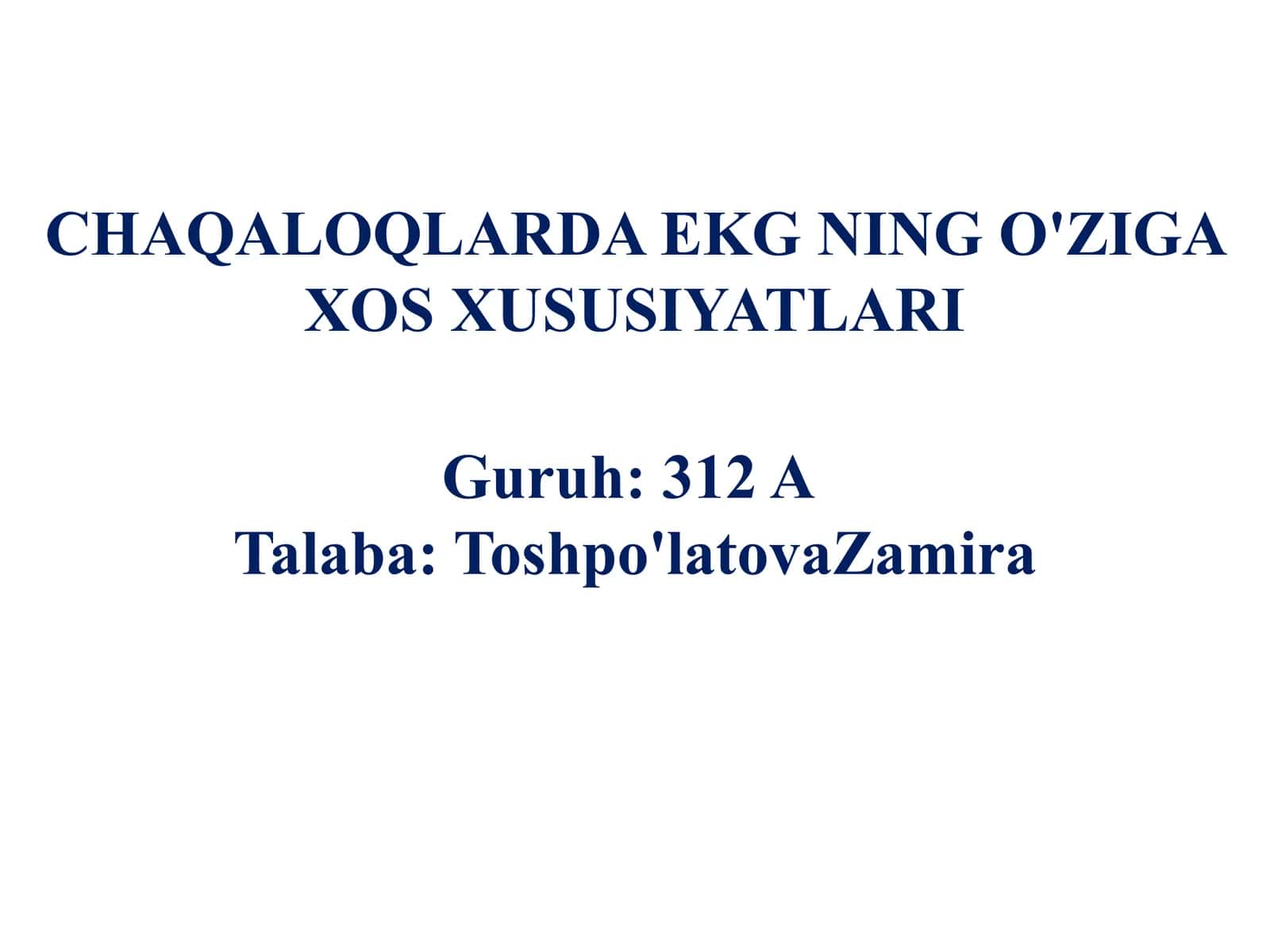 Chaqaloqlarda EKG ning o'ziga xos xususiyatlari 1