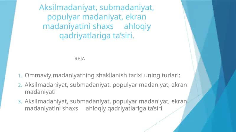 Ommaviy madaniyat 1