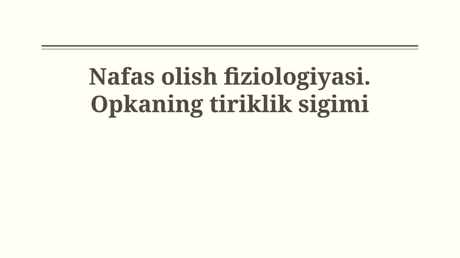 O'pka hayotiy sig'imi 1