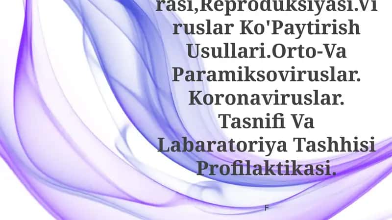 Viruslar,Bakteriofaglar Morfologiyasi,Strukturasi,Reproduksiyasi 1
