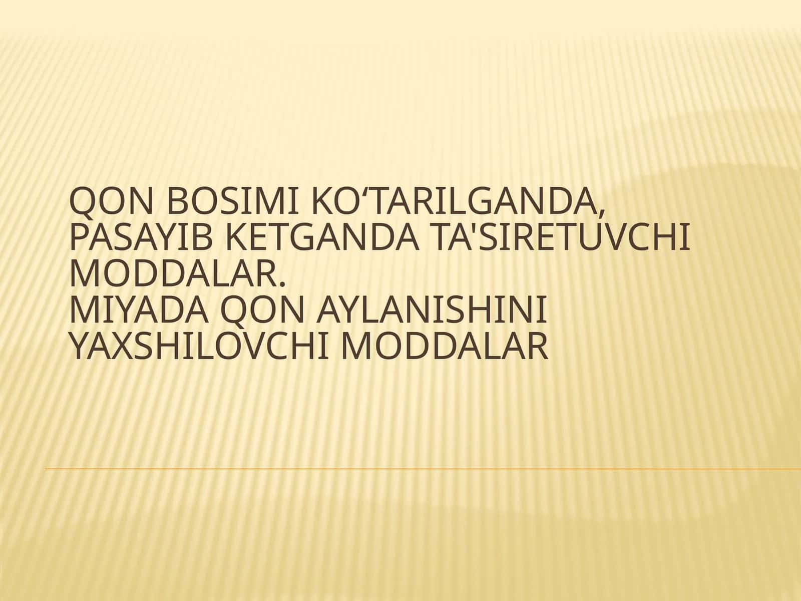 Gipertoniya Gipotoniyaga qarshi moddalar 1