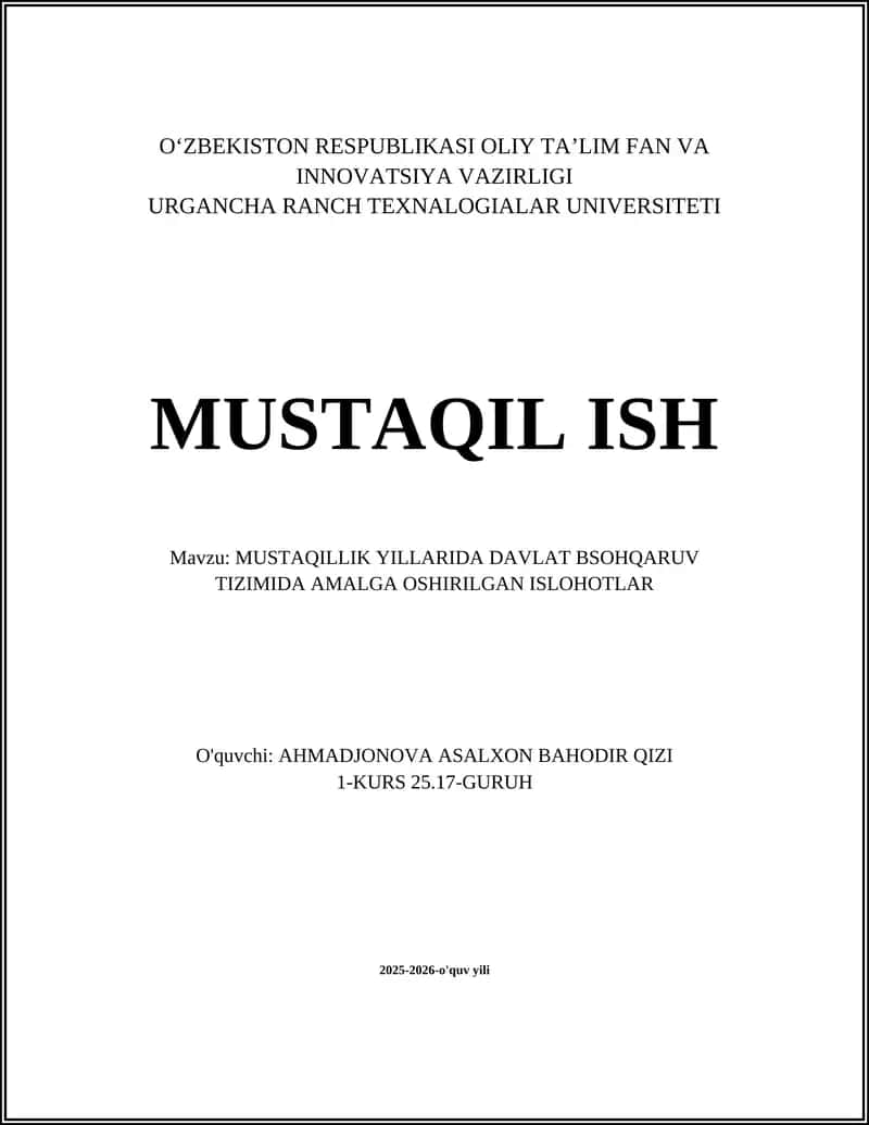 MUSTAQILLIK YILLARIDA DAVLAT BSOHQARUV TIZIMIDA AMALGA OSHIRILGAN ISLOHOTLAR 1