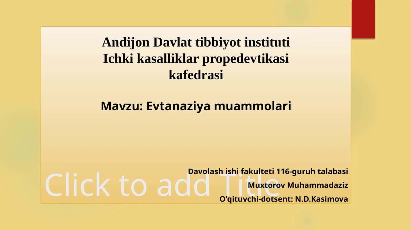 Andijon Davlat Tibbiyot Institutining Ichkikasalliklar Propedevtika Kafedrasi 1