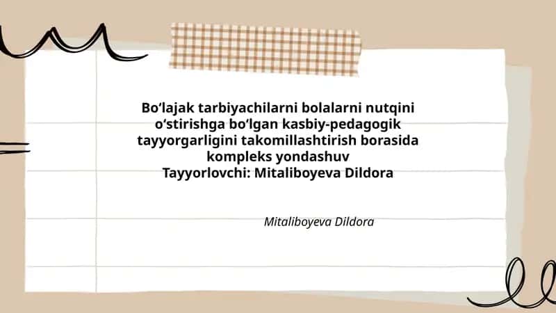 Boʻlajak tarbiyachilarni bolalarni nutqini oʻstirishga boʻlgan kasbiy-pedagogik tayyorgarligini takomillashtirish 1