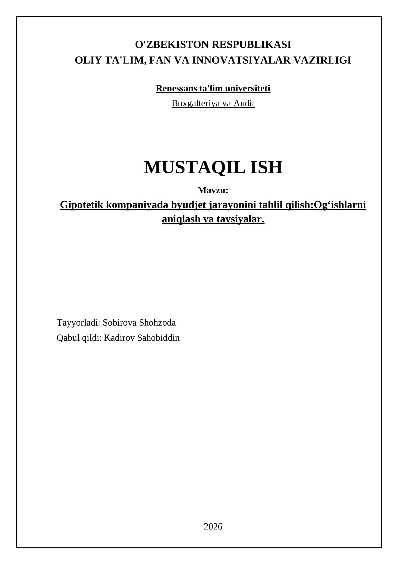 Gipotetik kompaniyada byudjet jarayonini tahlil qilish:Og‘ishlarni aniqlash va tavsiyalar 1