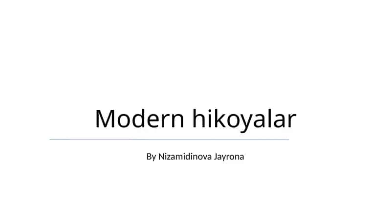 Modern hikoyalar 1