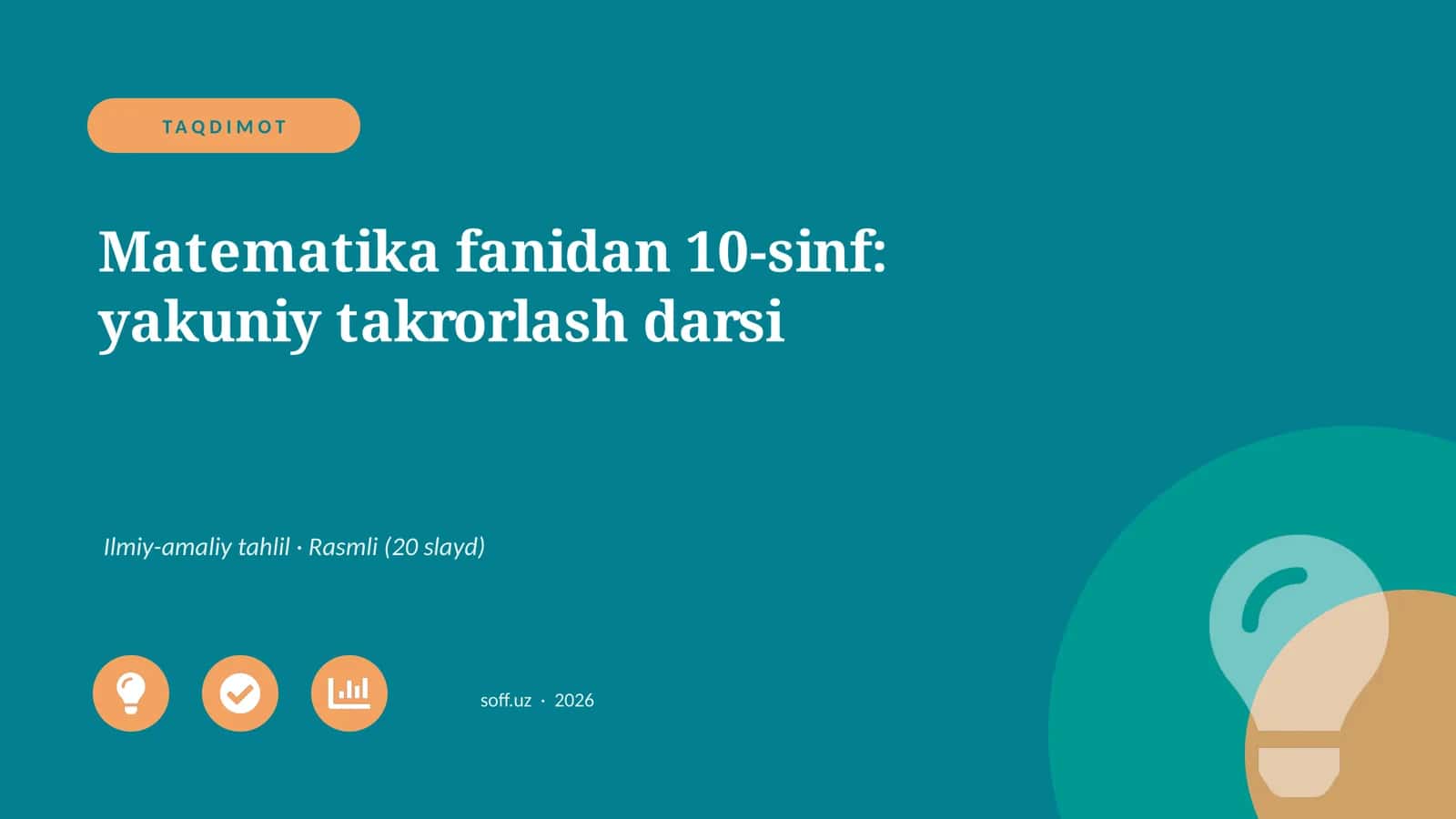 Matematika fanidan 10-sinf: yakuniy takrorlash darsi 1