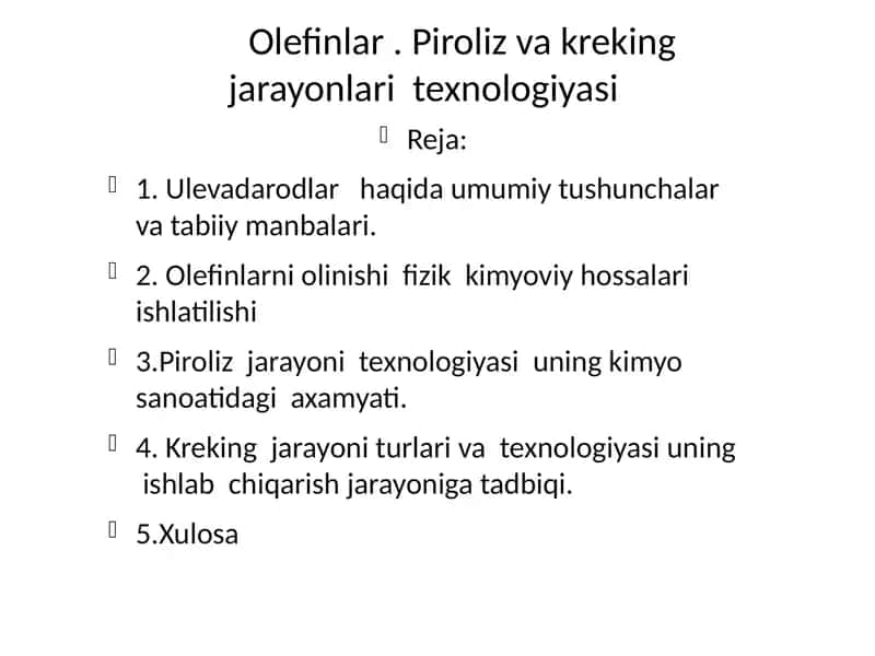 Piroliz va Kreking Jarayoni Turlari va Texnologiyasi 1