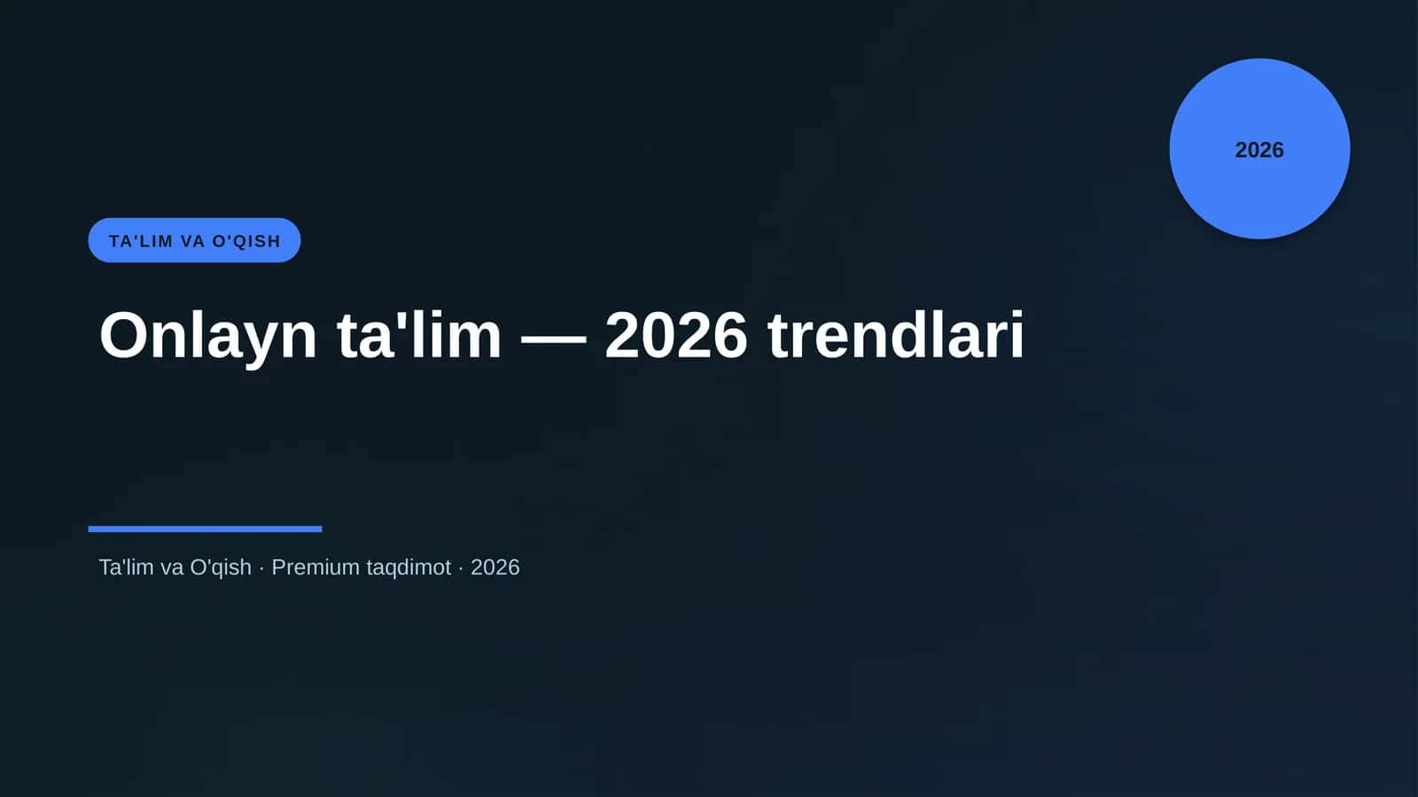 Onlayn ta'lim — 2026 trendlari 1
