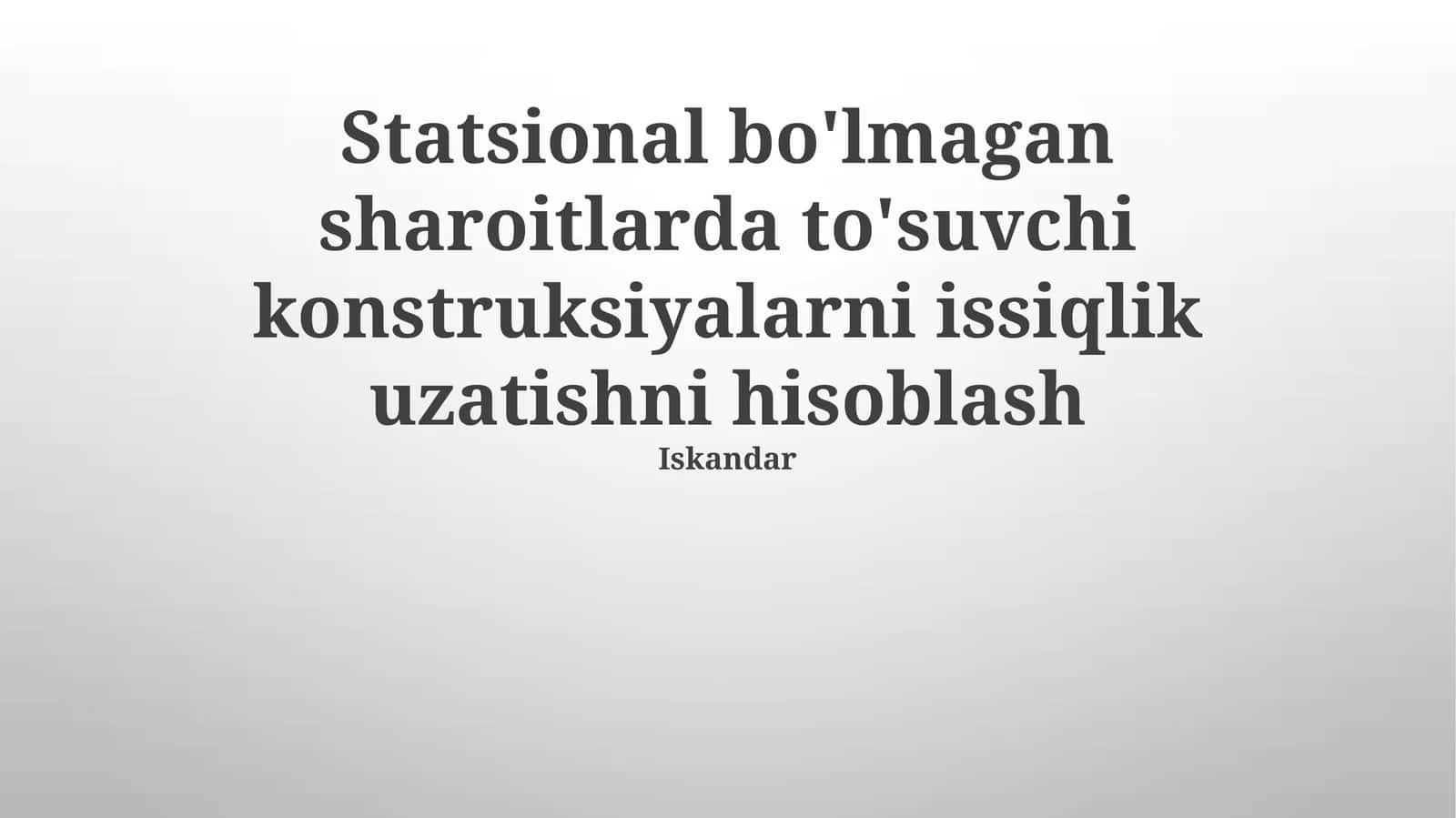 To'siq Konstruksiyalarni Issiqlik O'tkazishni Hisoblash 1