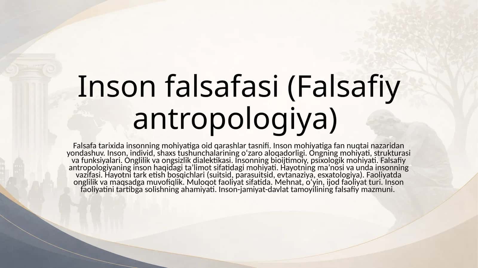 Inson falsafasi (Falsafiyantropologiya) 1