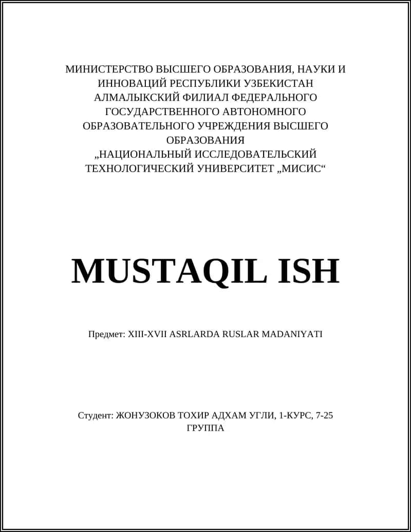 XIII-XVII ASRLARDA RUSLAR MADANIYATI 1