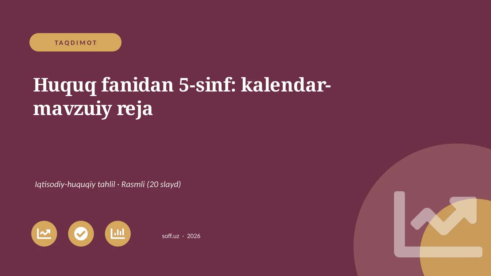 Huquq fanidan 5-sinf: kalendar-mavzuiy reja 1