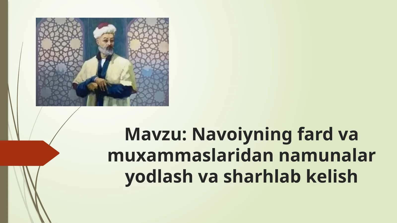 Navoiyning fard va muxammaslaridan namunalar yodlash va sharhlab kelish 1