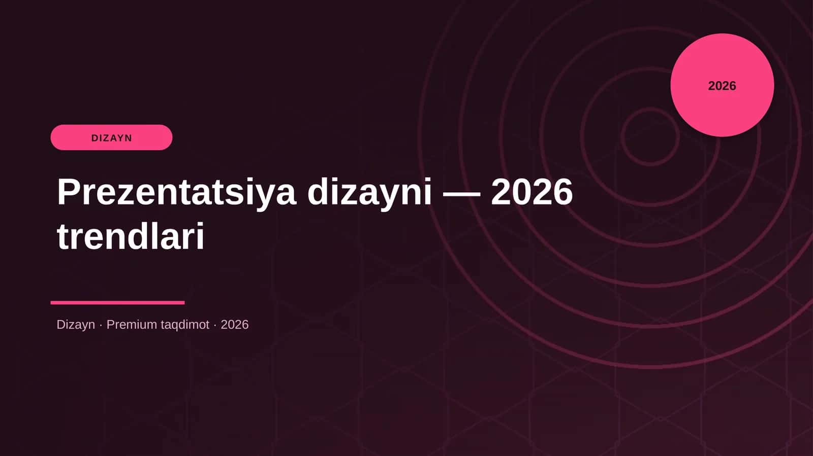 Prezentatsiya dizayni — 2026 trendlari 1