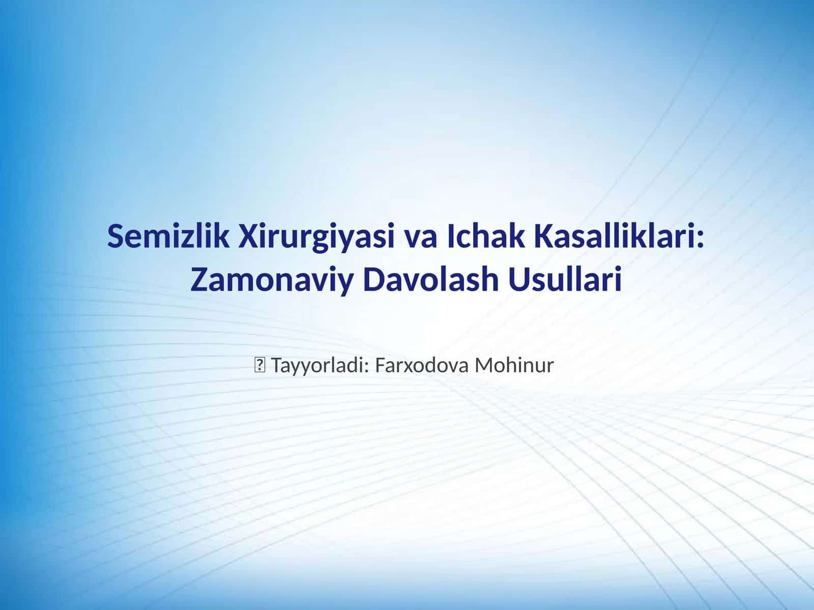Semizlik Xirurgiyasi va Ichak Kasalliklari: Zamonaviy Davolash Usullari 1