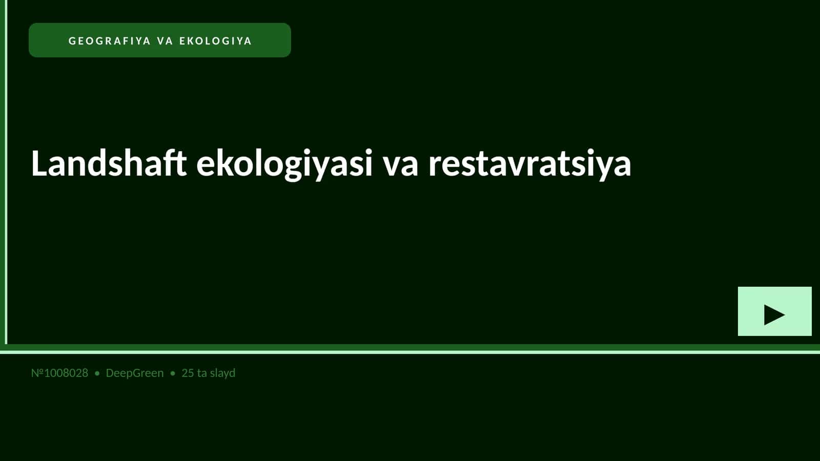 Landshaft ekologiyasi va restavratsiya 1
