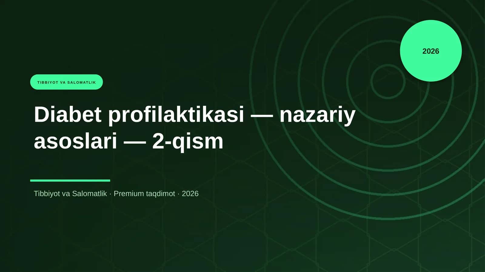 Diabet profilaktikasi — nazariy asoslari — 2-qism 1