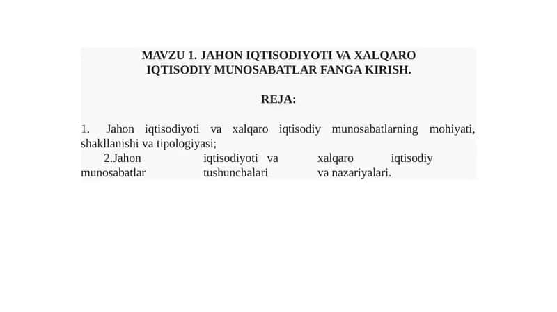 JAHONIQTISODIOTI VA XALQARO IQTISODIY MUNOSABATLAR FANGA 1