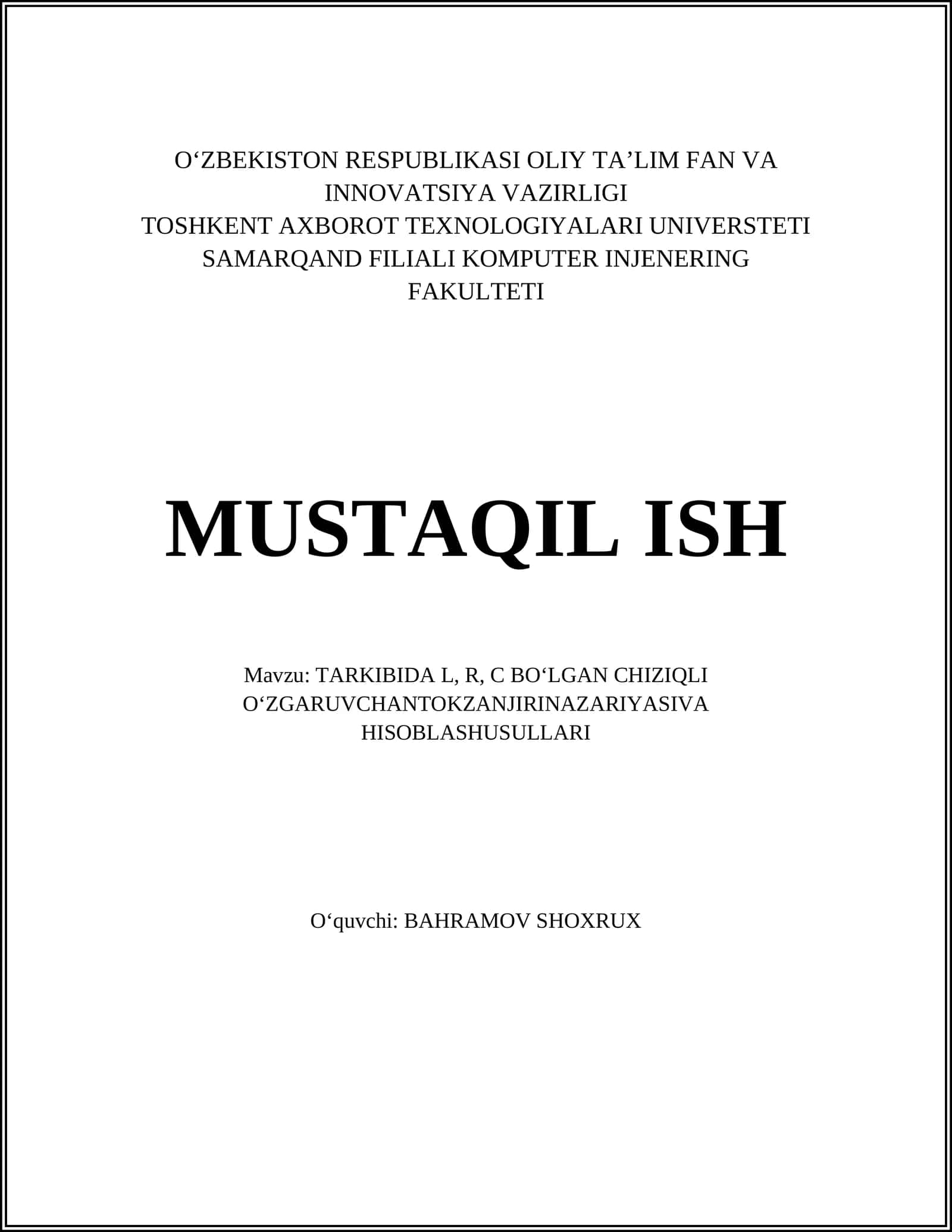 TARKIBIDA L, R, C BO‘LGAN CHIZIQLI O‘ZGARUVCHANTOKZANJIRINAZARIYASIVA HISOBLASHUSULLARI 1