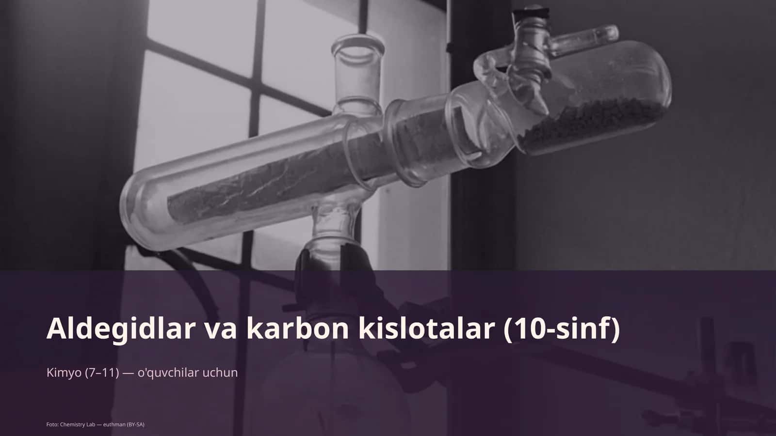 Aldegidlar va karbon kislotalar (10-sinf) 1