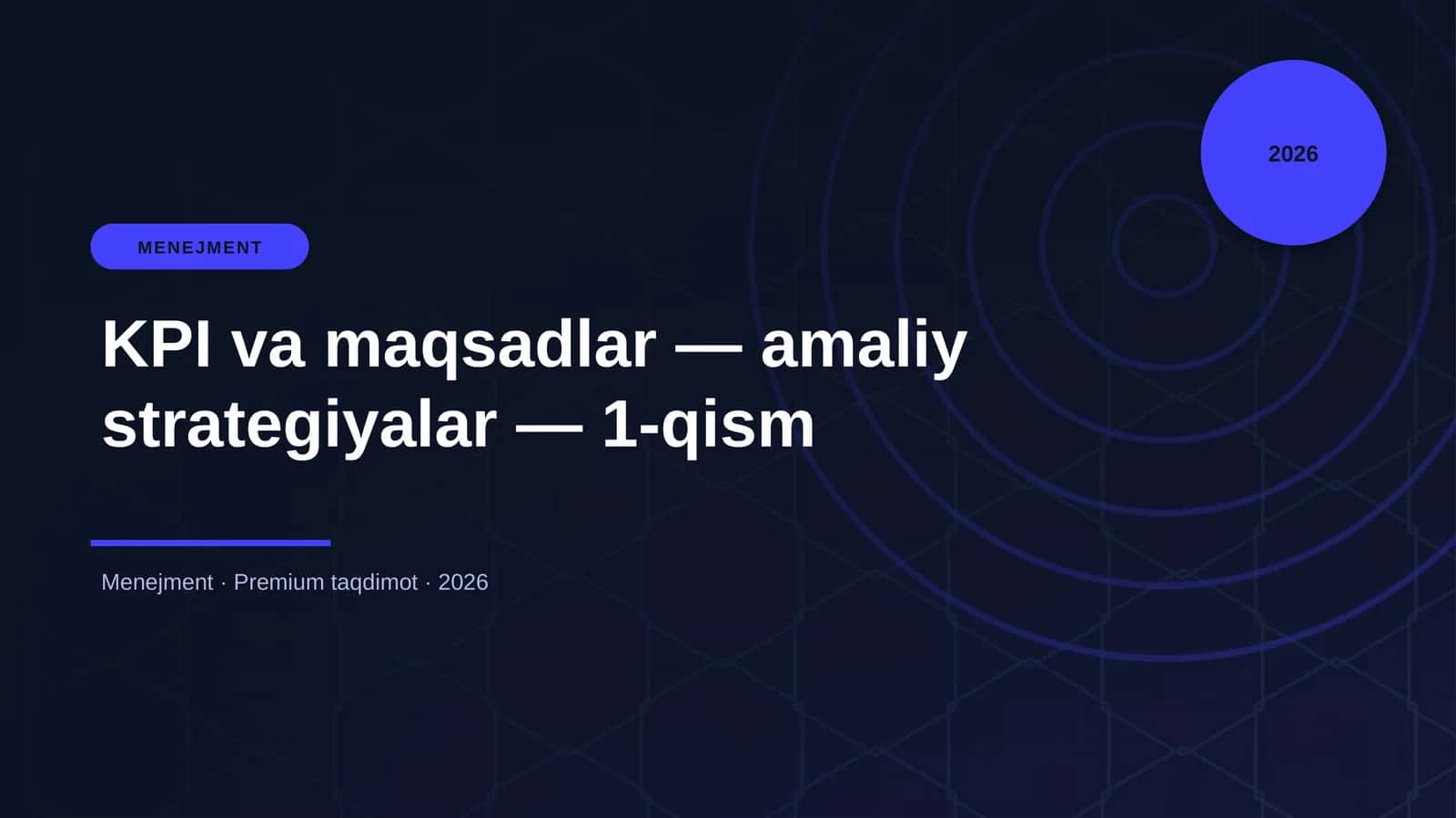 KPI va maqsadlar — amaliy strategiyalar — 1-qism 1